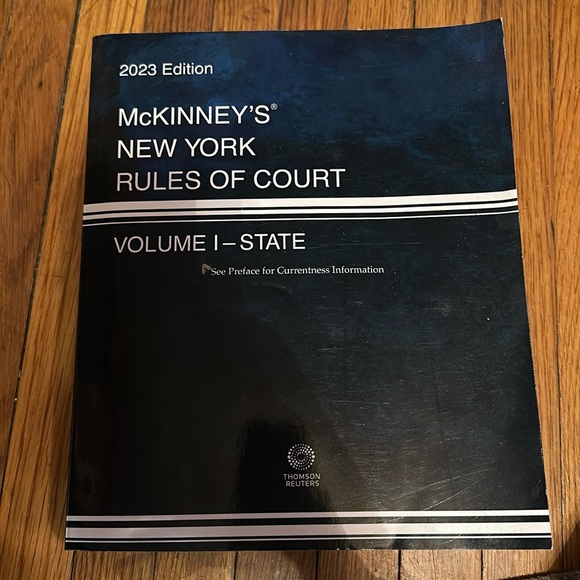 2023 edition mckinney's new york rules of court volume 1 state